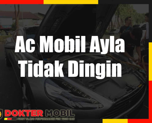 Ac Mobil Ayla Tidak Dingin