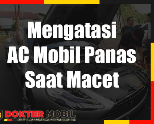 Mengatasi AC Mobil Panas Saat Macet