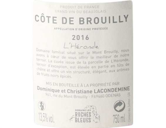 DOMAINE LES ROCHES BLEUES COTE DE BROUILLY L'HERONDE ROUGE 2016