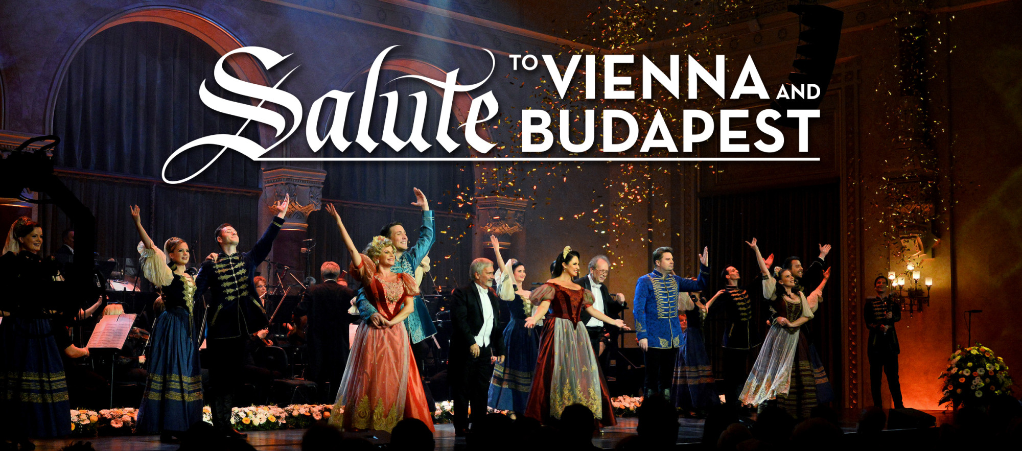 Salute to Vienna and Budapest