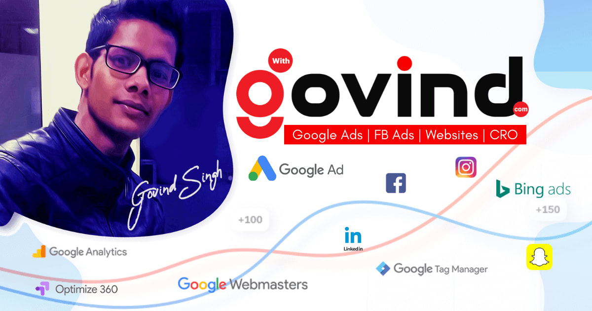 Google Ads Manager in Delhi – Govind Singh Google Ads Manager in Delhi - Govind Singh