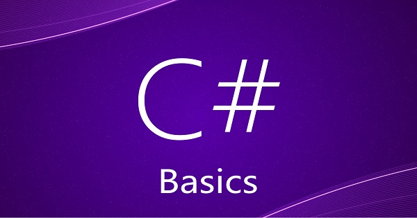 C# Programming Basics for Beginners