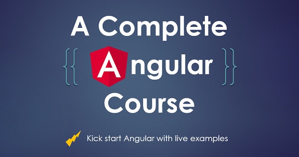 A Complete Angular Course