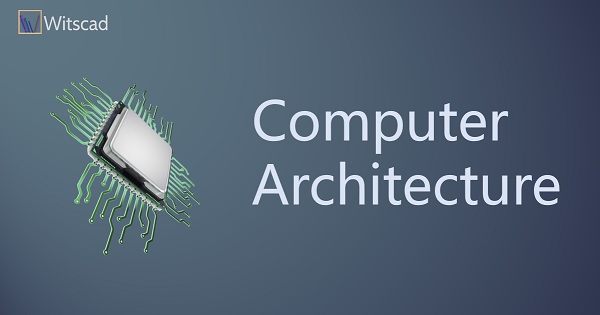 Computer Architecture