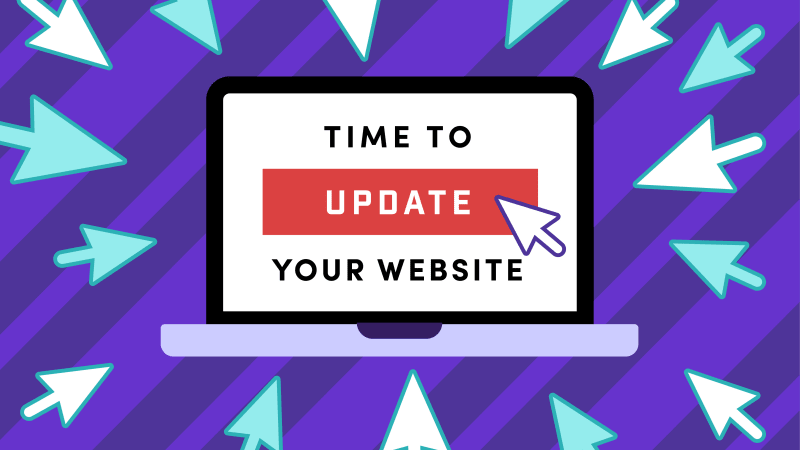Top 10 Reasons to Keep Your Website Up-to-Date