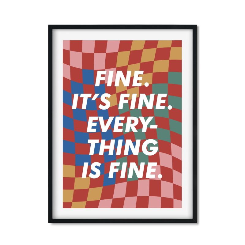 It's Fine - A3 Size image