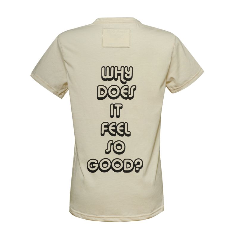 Why Does it Feel so Good Women Tee - Earth Label image