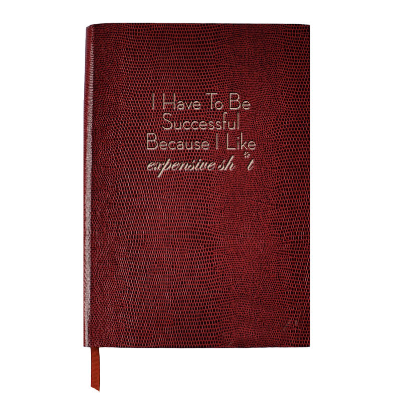 Thumbnail of I Have To Be Successful Because I Like Expensive Sh*T - M Notebook image