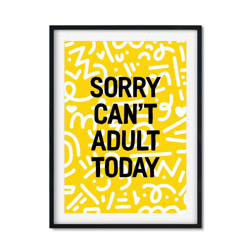 Thumbnail of Sorry Can't Adult Today image