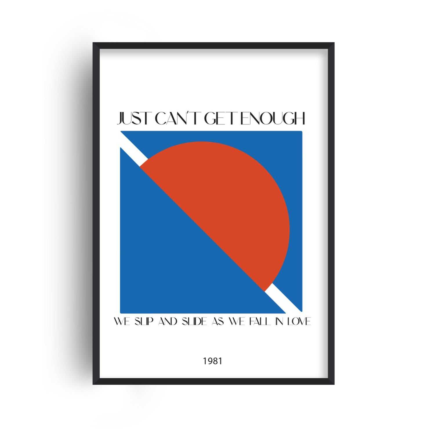 Fanclub Blue / Red Just Can't Get Enough 1980's Music Song Lyric Abstract Art Print A2 In Blue/red