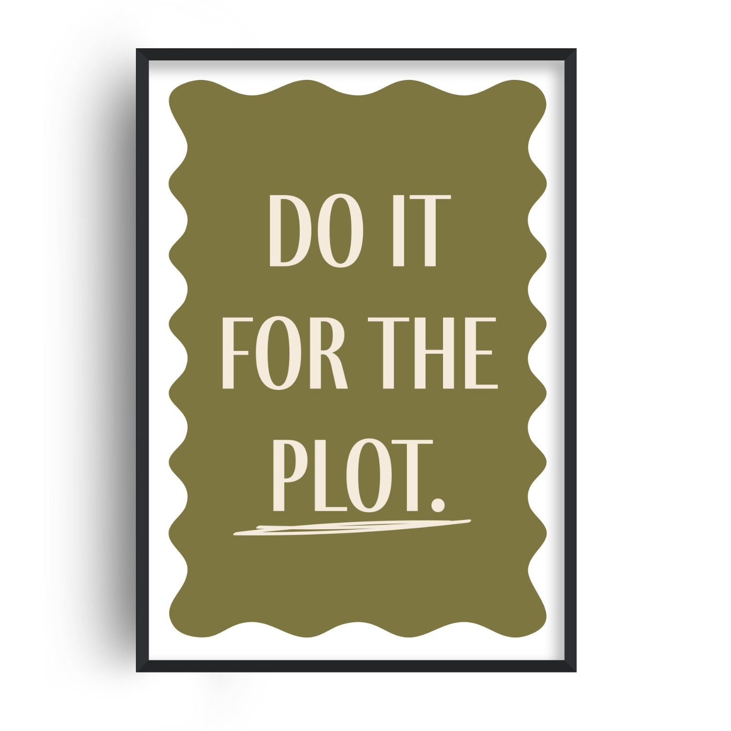 Fanclub Green Do It For The Plot Empowering Quote Art Print A2 In Green