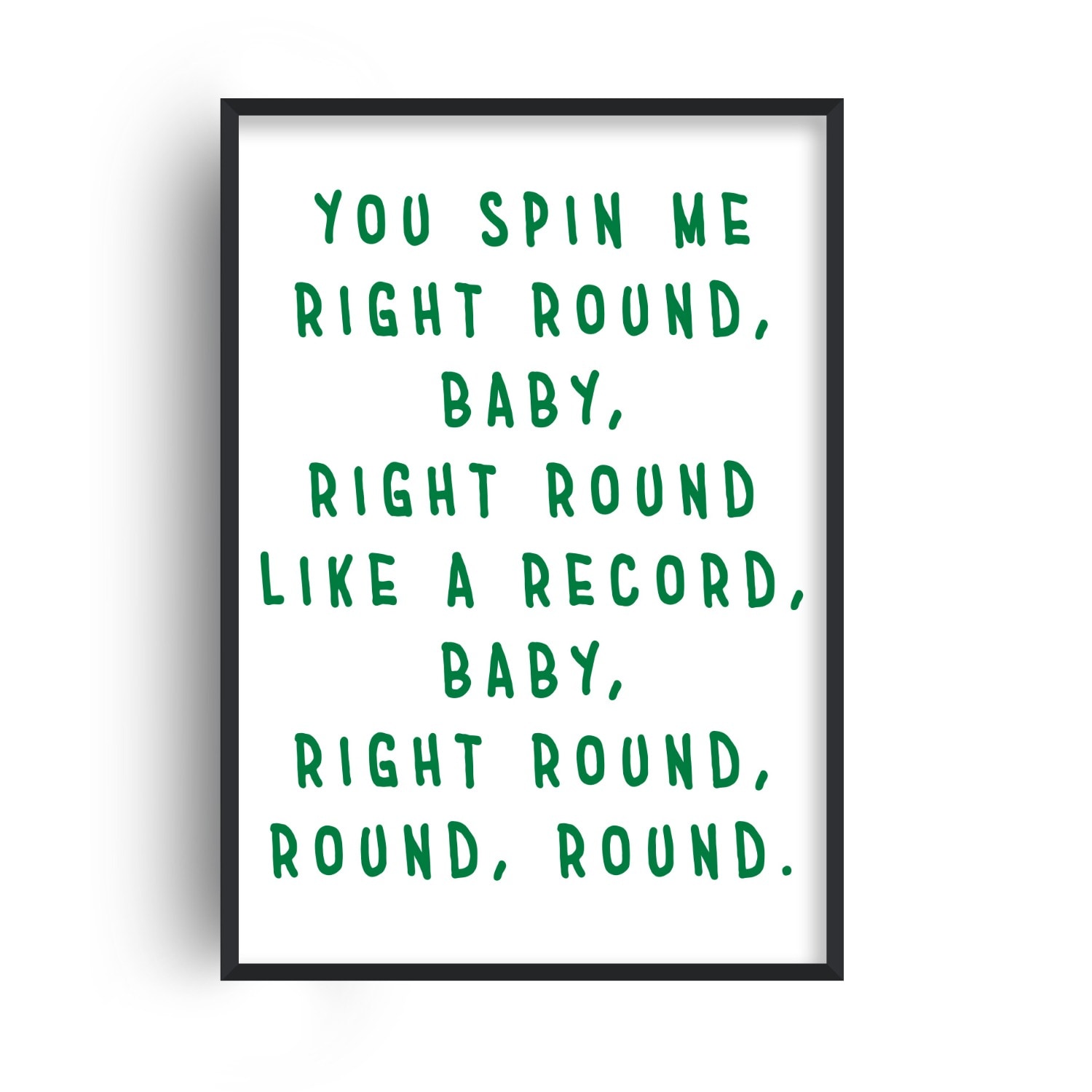 Fanclub Green You Spin Me Right Round Retro Playful Music Giclée Art Print In Green