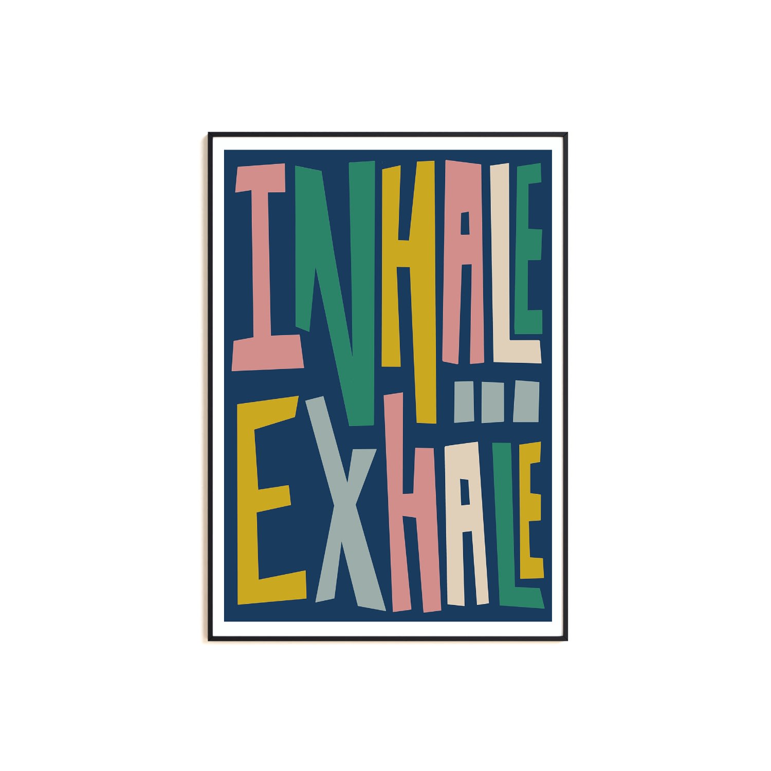 Inhale Exhale Typography Print - A2 Natalie Cass Art