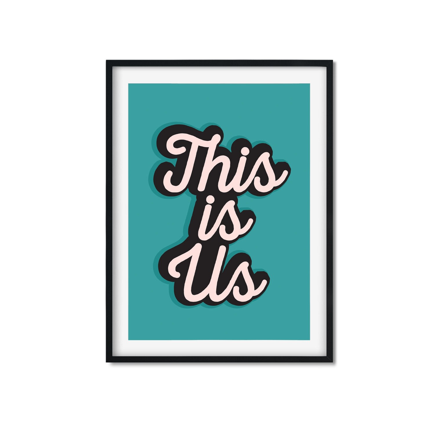 Green This Is Us - A3 Print Size The Native State