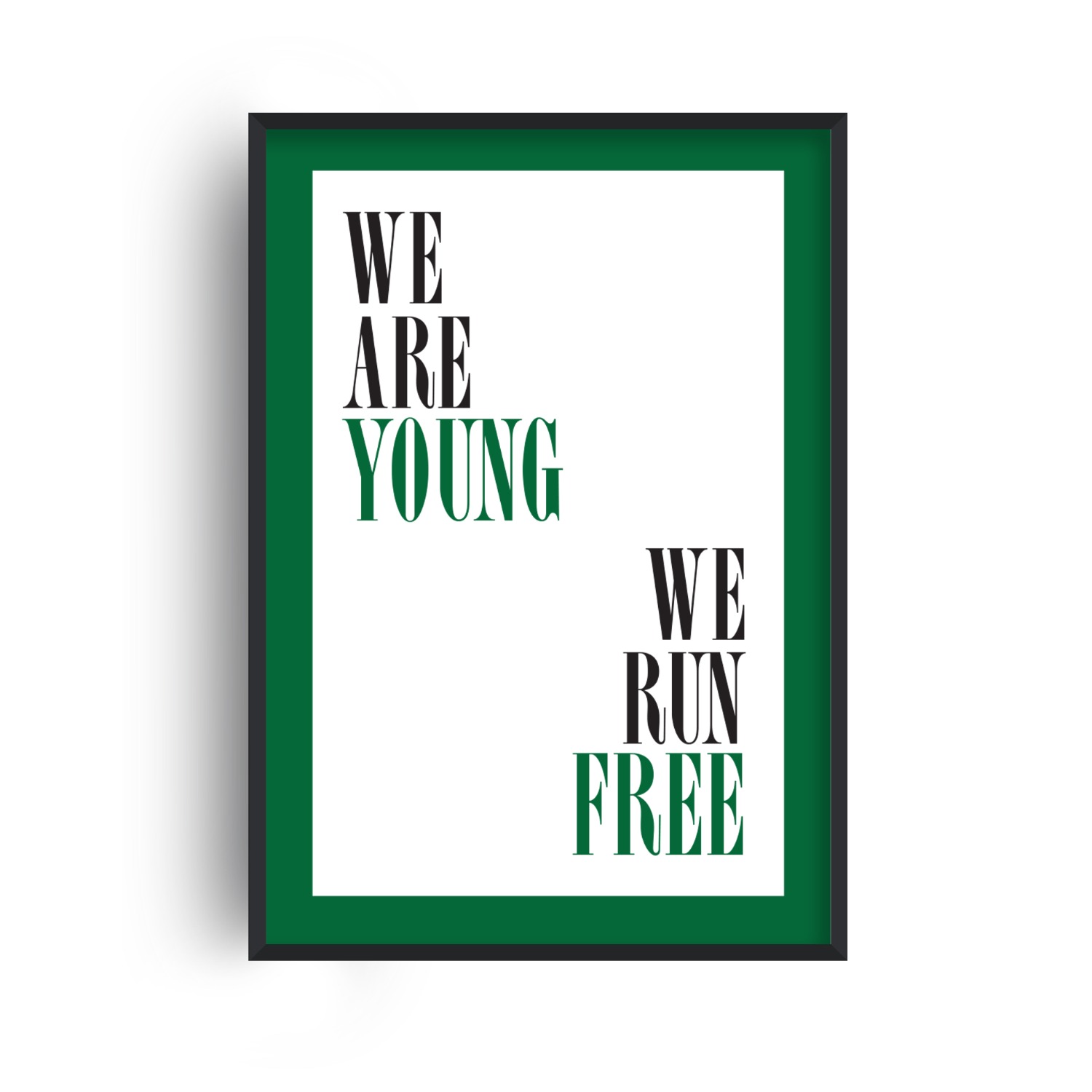 Fanclub Black / Green We Are Young We Run Free Giclée Art Print In Multi