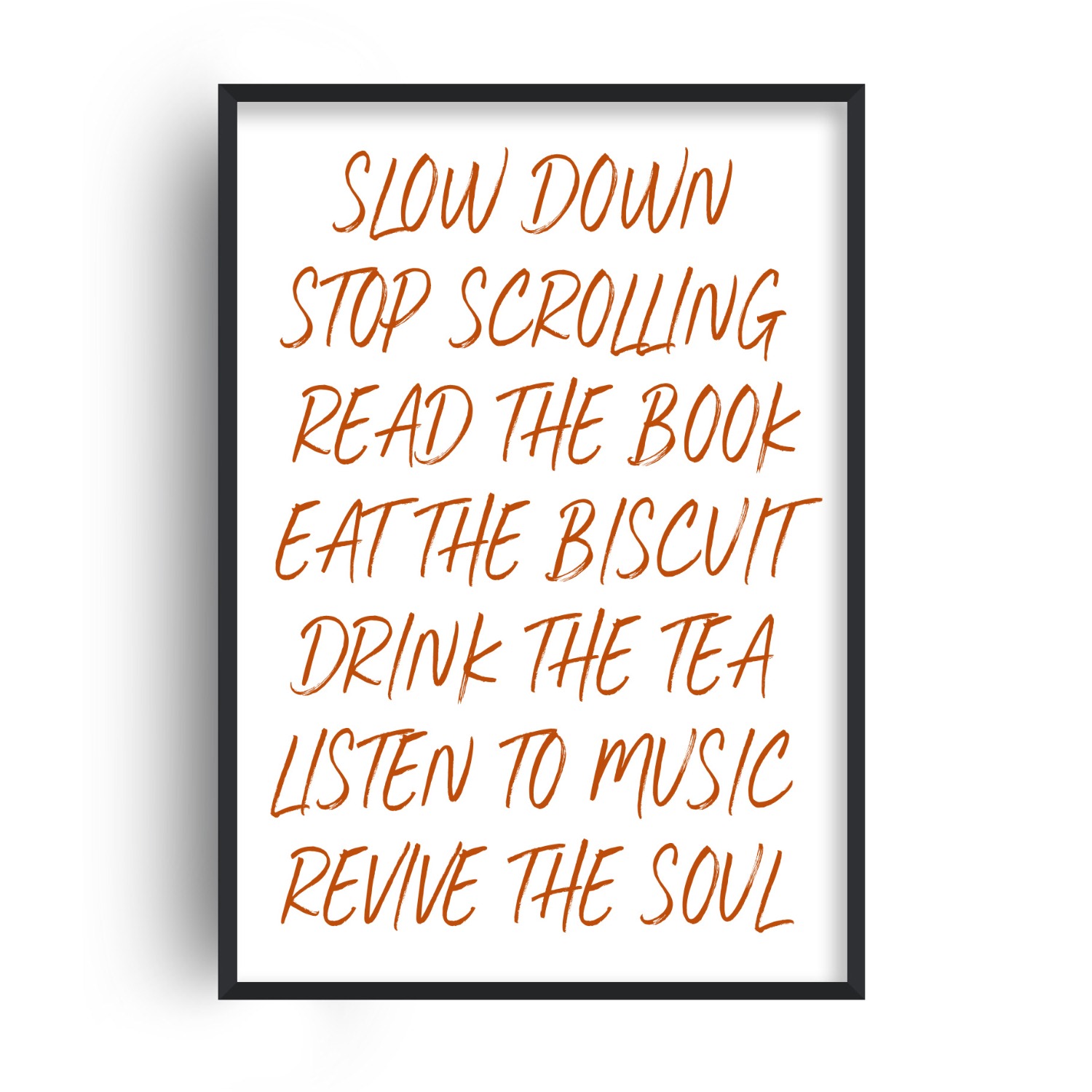 Fanclub Orange Stop Scrolling Wellness Mindful Quote Art Print A2