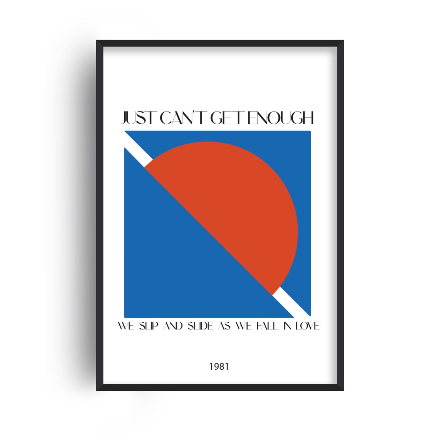 Fanclub Blue / Red Just Can't Get Enough 1980s Music Song Lyric Abstract Art Print In Blue/red