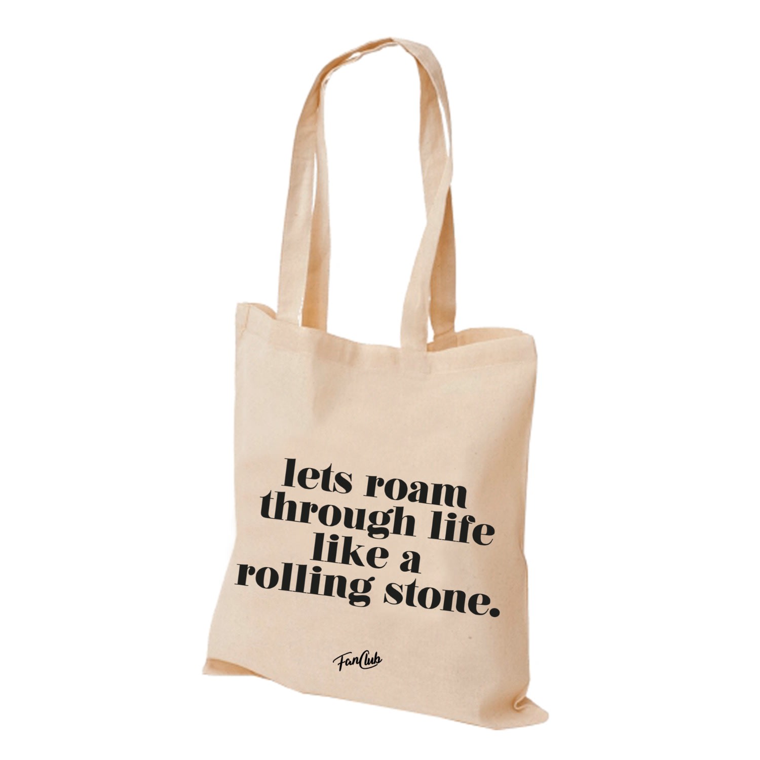 Women’s Neutrals Lets Roam Through Life Like A Rolling Stone Slogan Cotton Tote Bag Fanclub