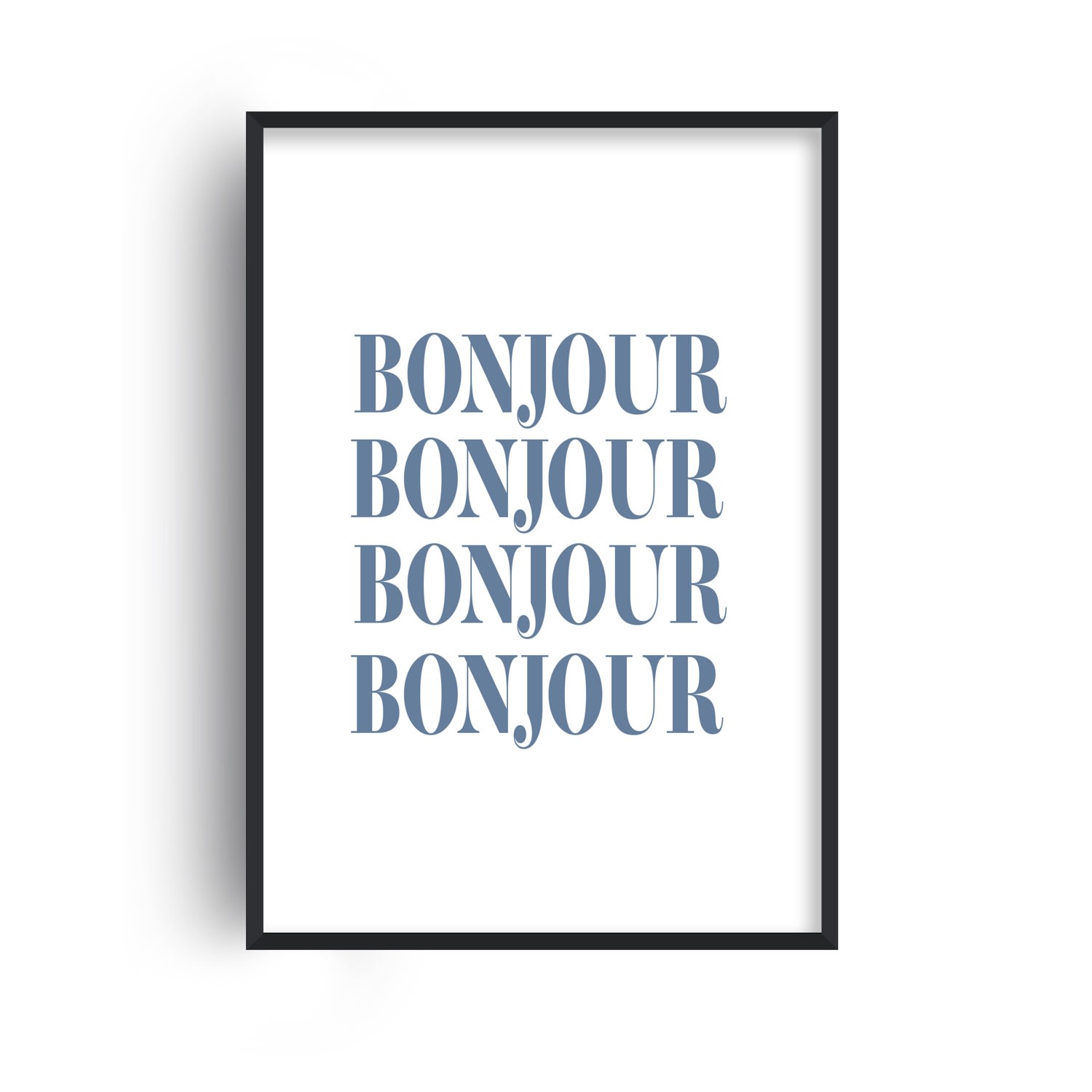Blue Bonjour French Slogan Giclée Art Print A3 Fanclub