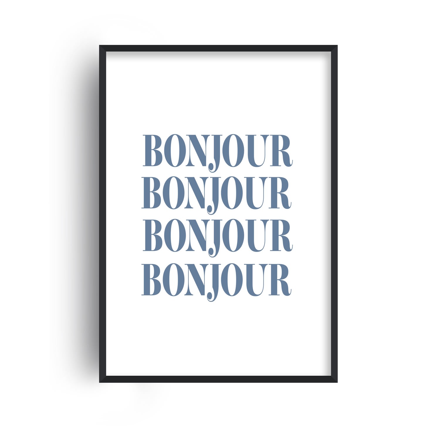 Blue Bonjour French Slogan Gicle Art Print A3 Fanclub