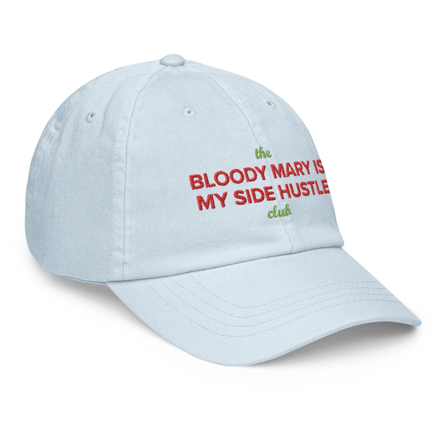 Anchor & Crew Pastel Blue Bloody Mary Is My Side Hustle Club Chino Embroidered Cap - Men In Blue