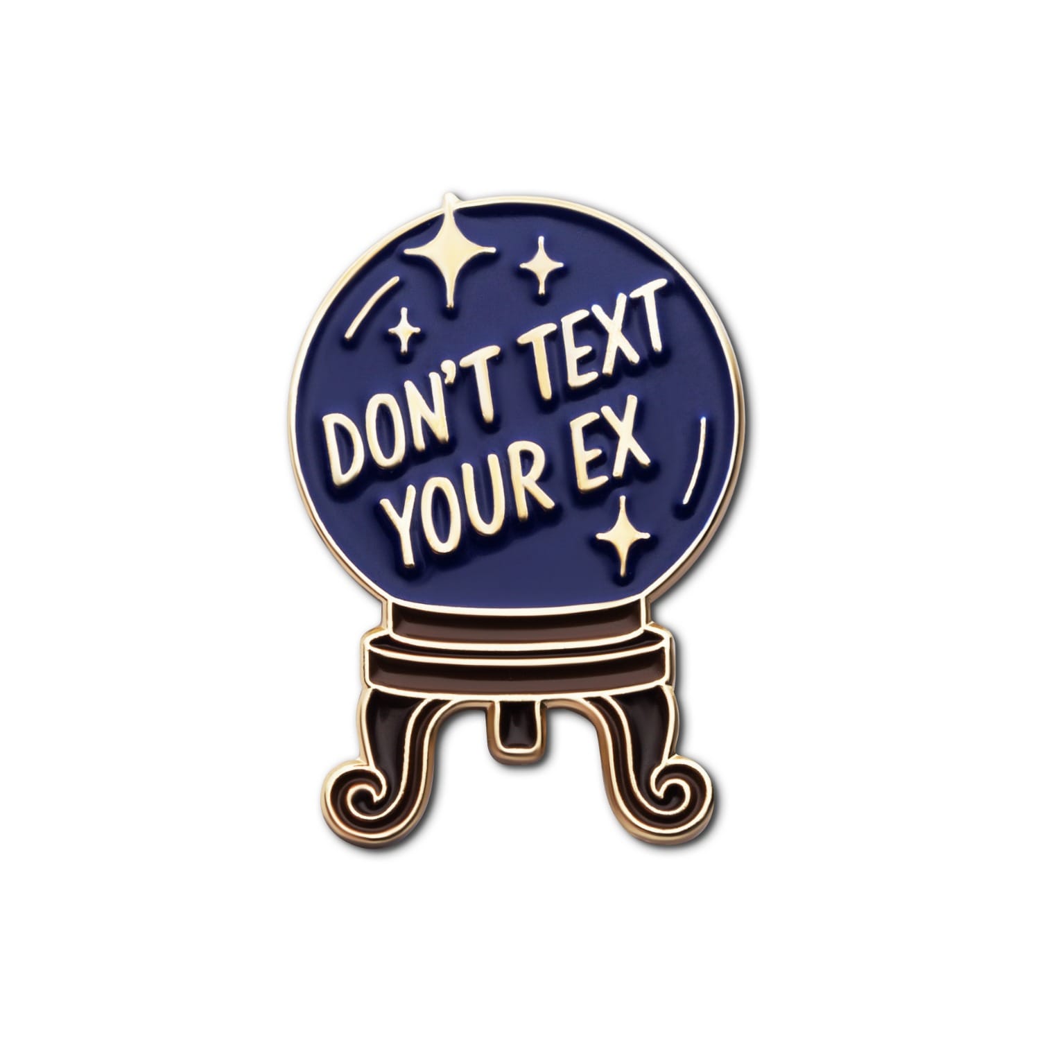 Make Heads Turn Women's Gold / Purple Enamel Pin Crystal Ball: Don't Text Your Ex In Blue