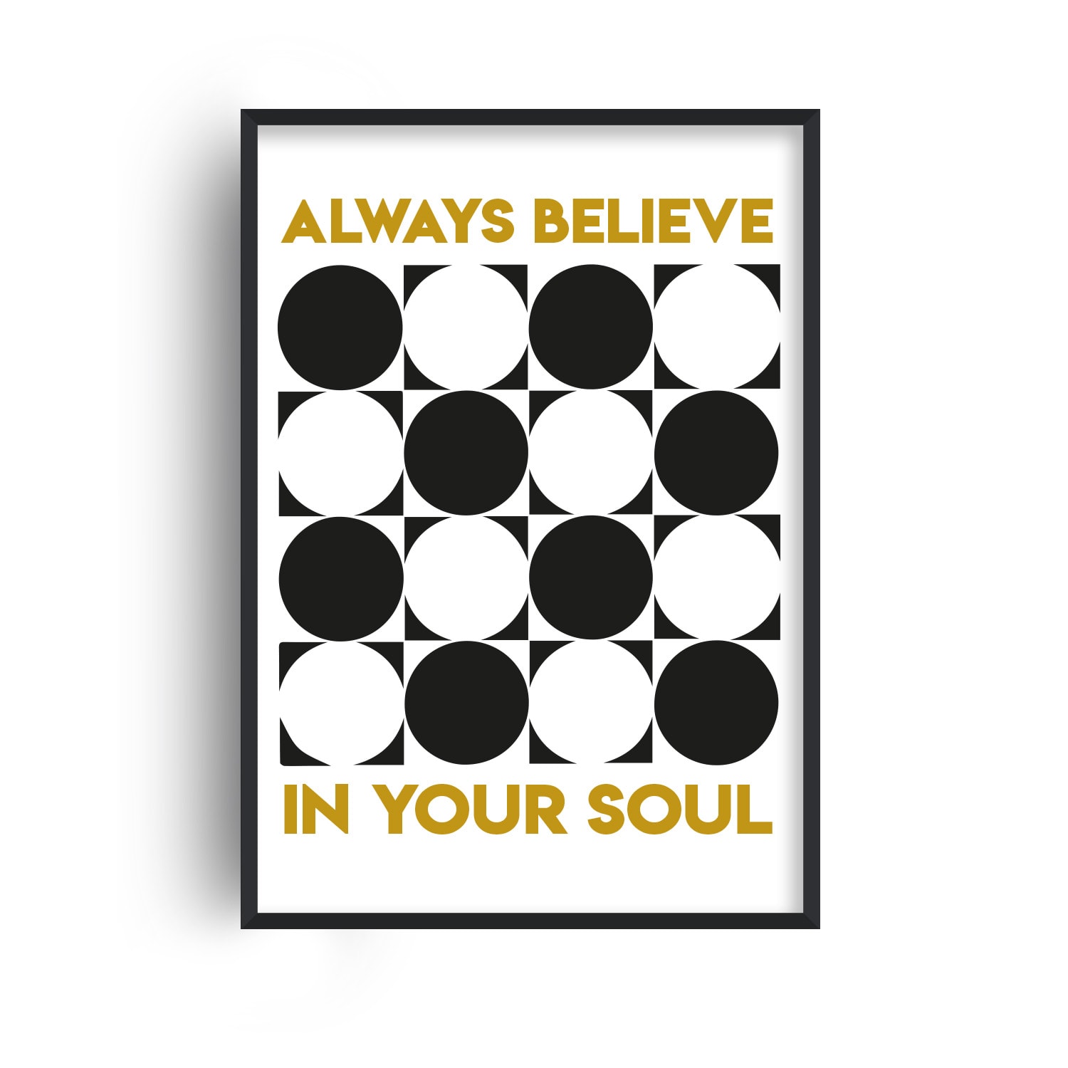 Black / Yellow / Orange Always Believe In Your Soul 1980S Music Retro Giclée Art Print A3 Fanclub