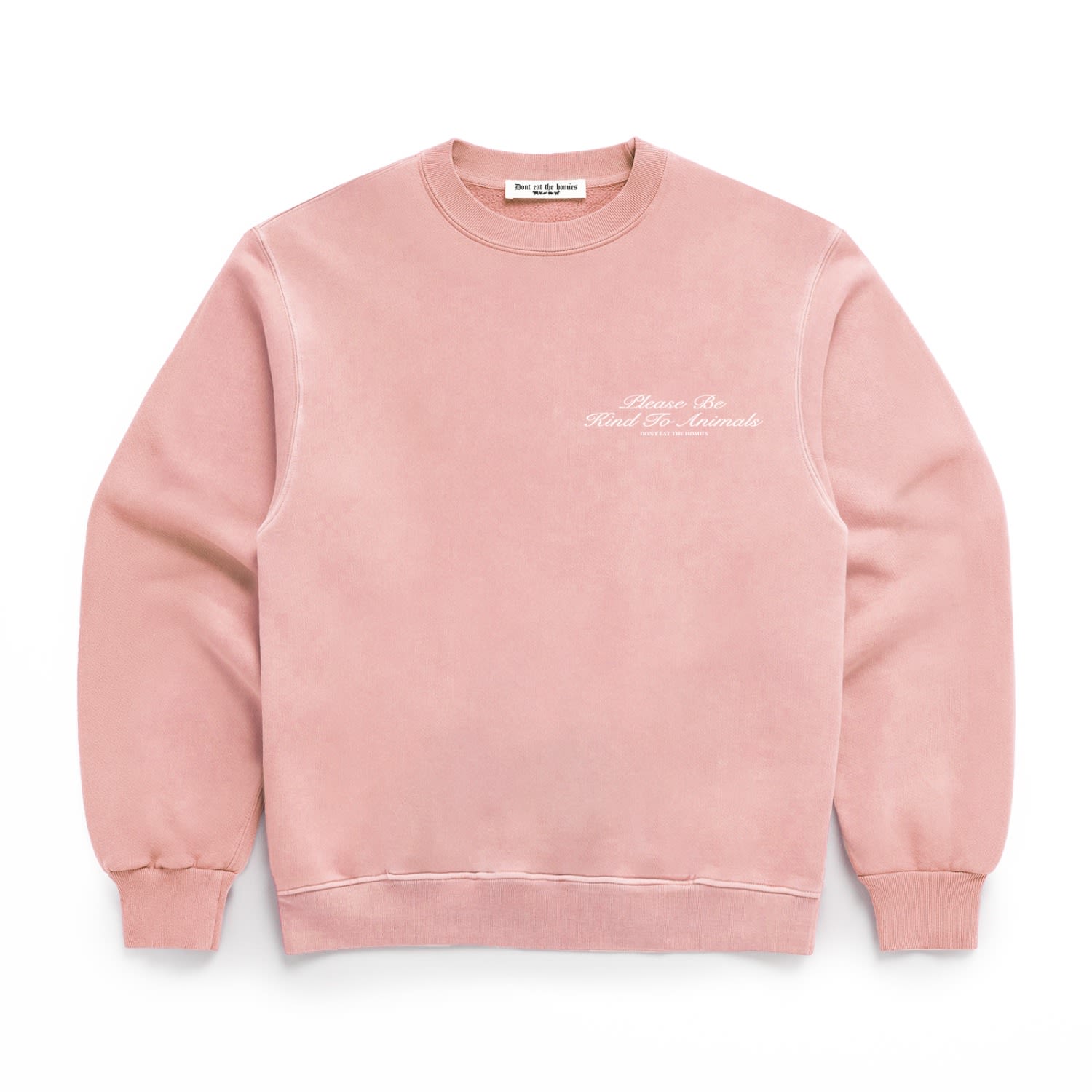 Dont Eat The Homies Be Kind Crewneck - Pink In Pink