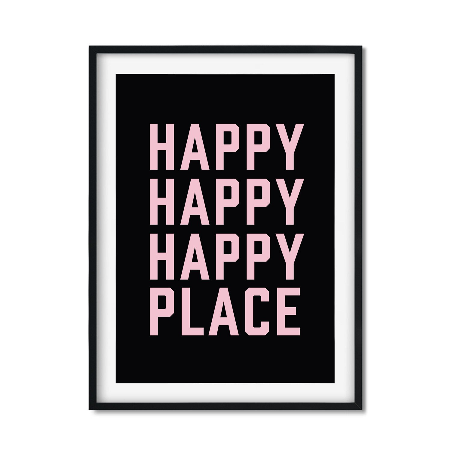 Black Happy Place A3 297 X 420Mm The Native State