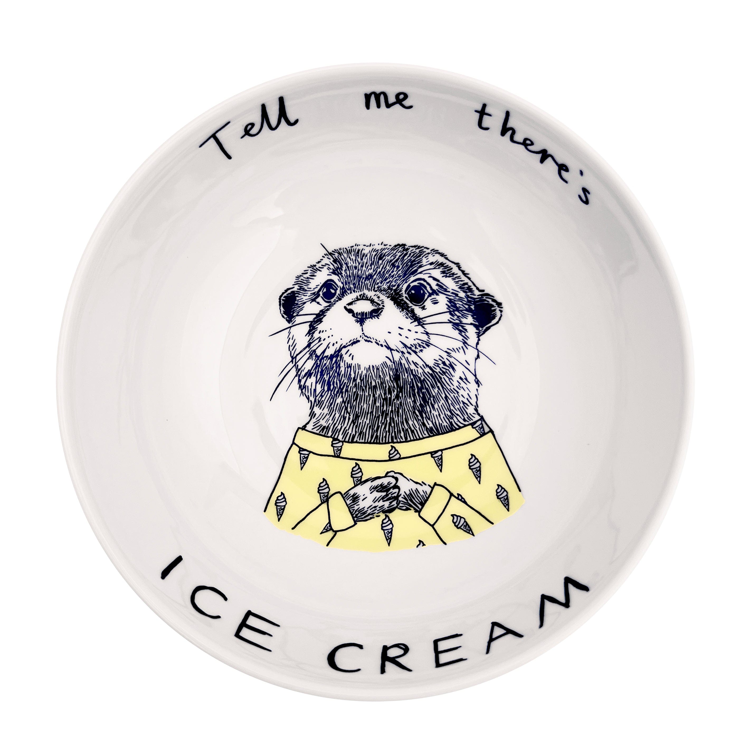 Jimbobart Tell Me There Is Ice Cream Otter Bowl
