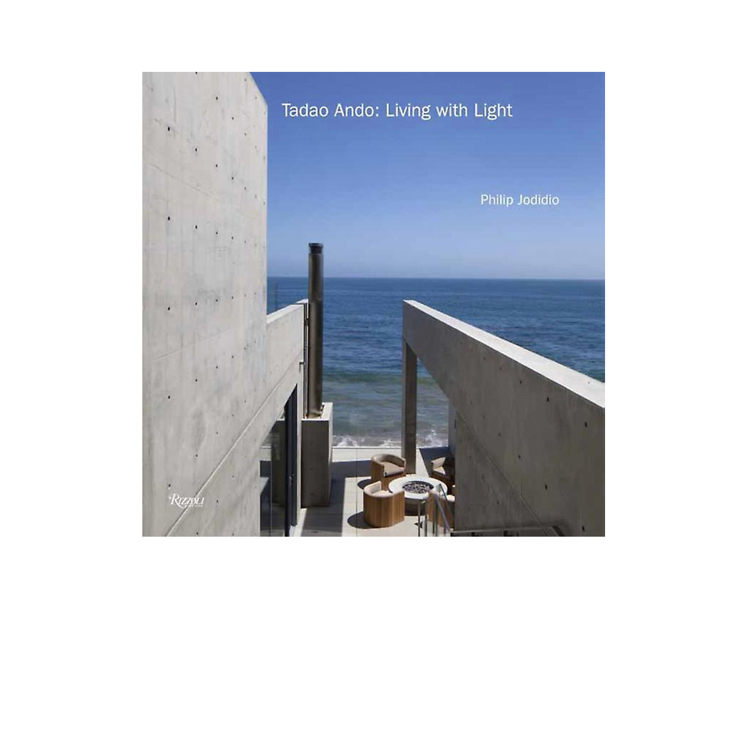 Philip Jodidio - Tadao Ando : Living with Light