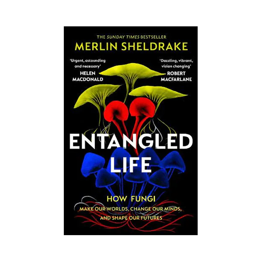 Merlin Sheldrake - Entangled Life