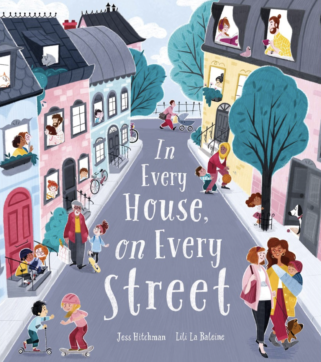 In Every House On Every Street by Jess Hitchman