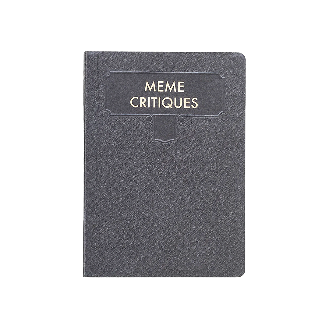 Meme Critiques Journal Black