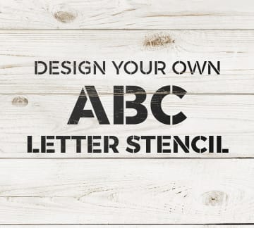 Custom Letter Stencils for Signs & Walls