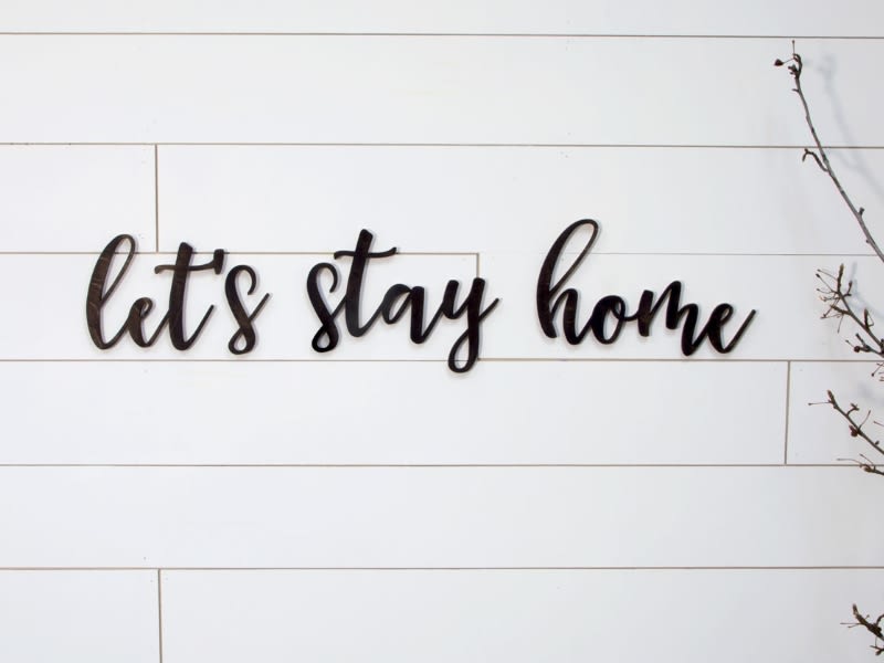 Let's Stay Home Wood Letters | Craftcuts.com