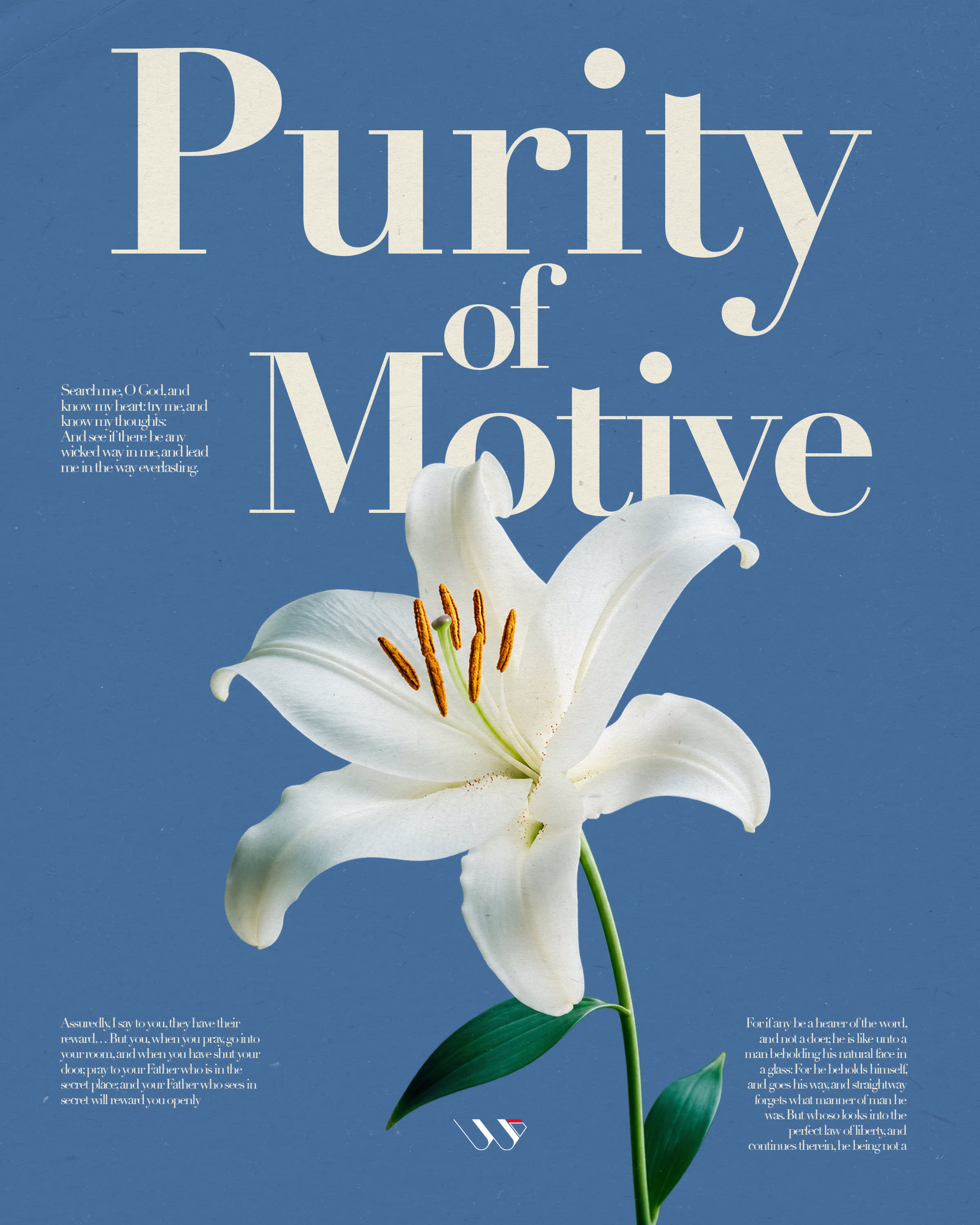 The Purity of Motive