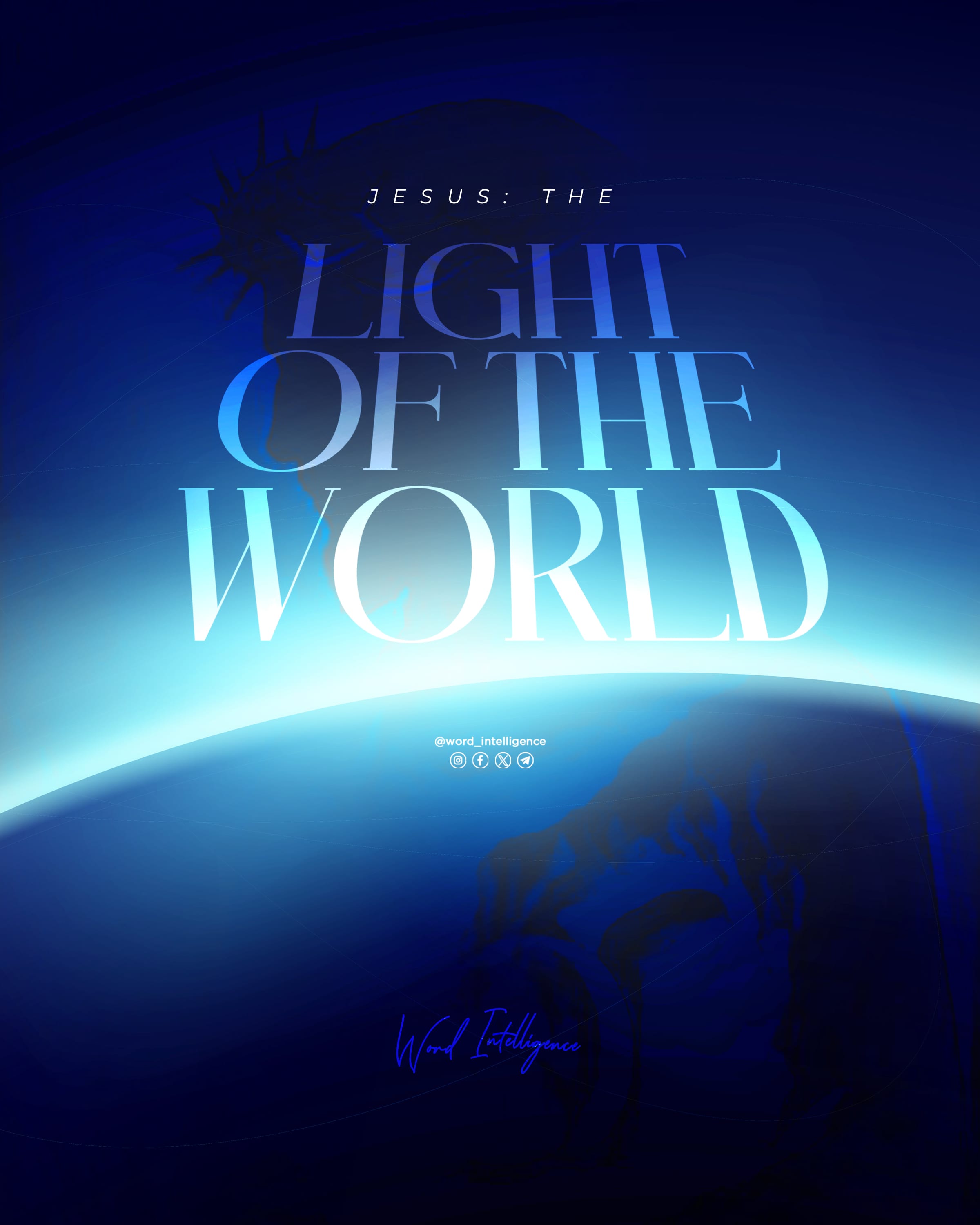 The Light of the World and the Life of Men