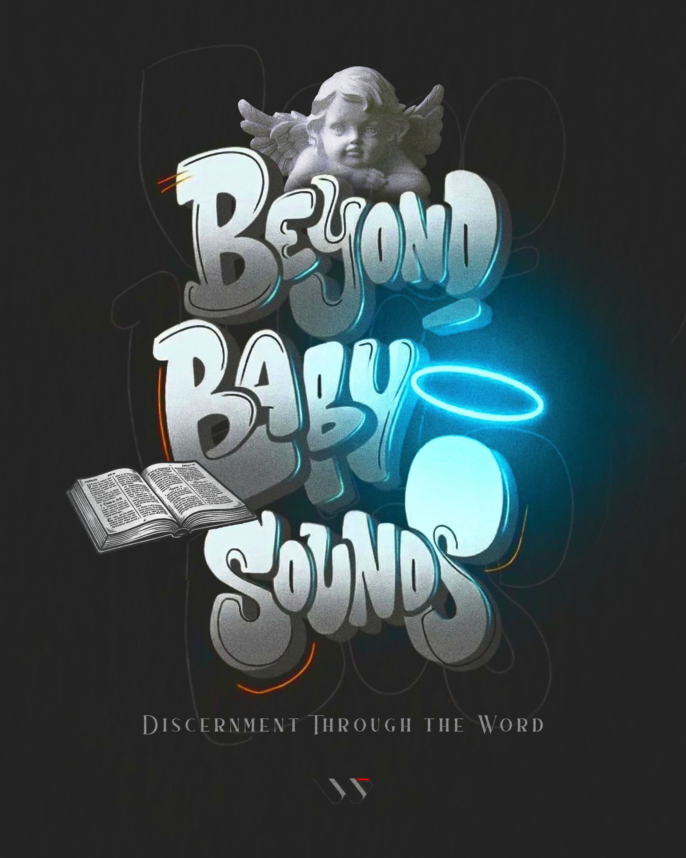 Beyond Baby Sounds