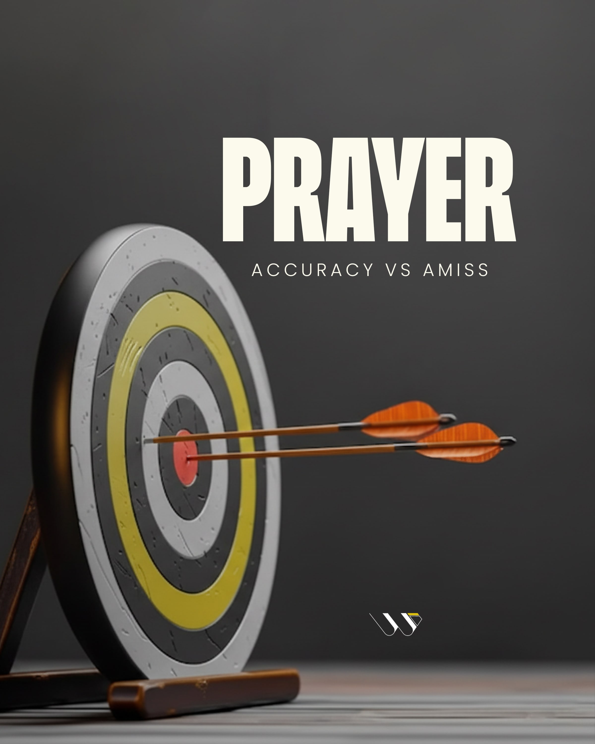 Prayer: Accurate or Amiss