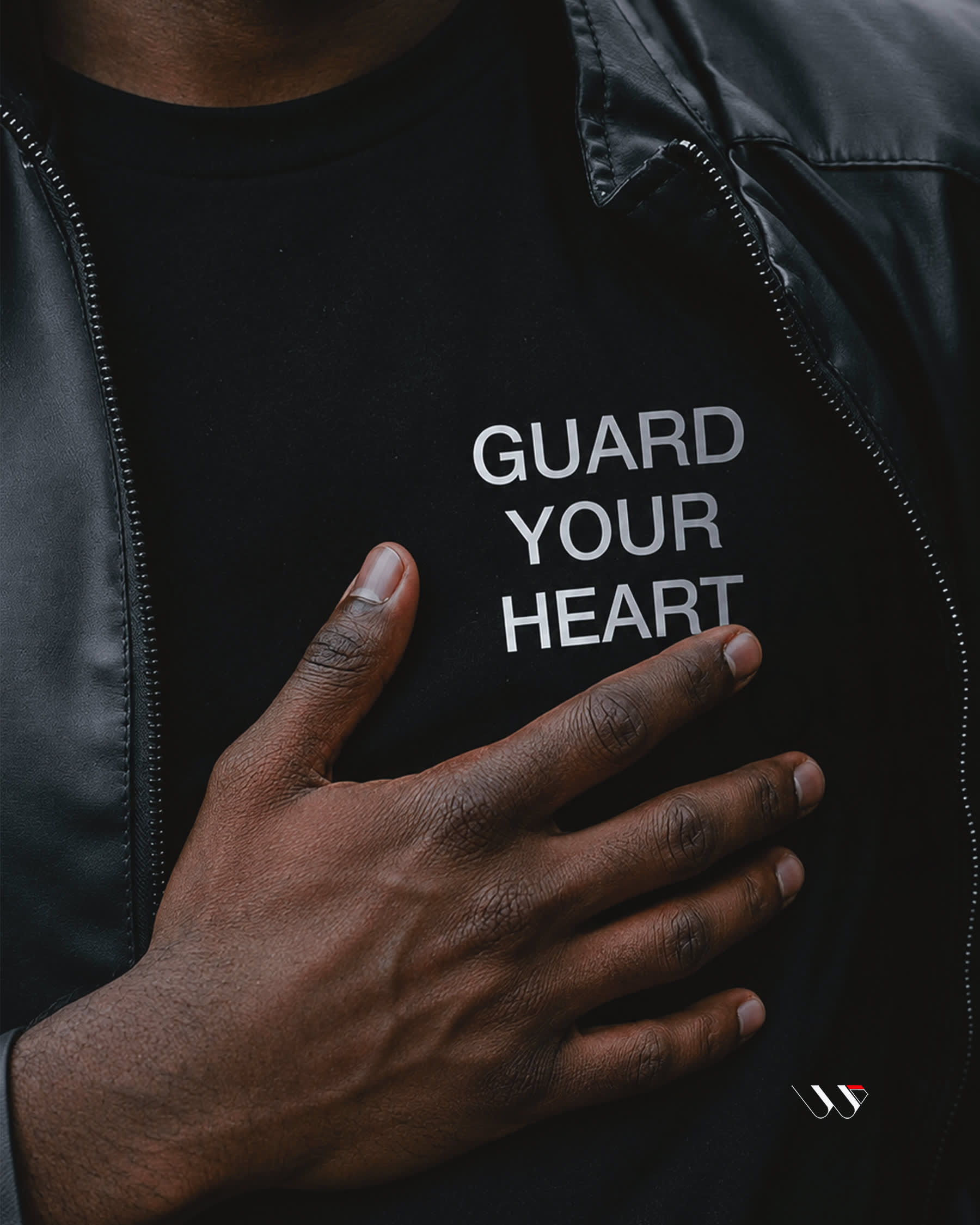 Guard Your Heart: The Heart Behind the Life