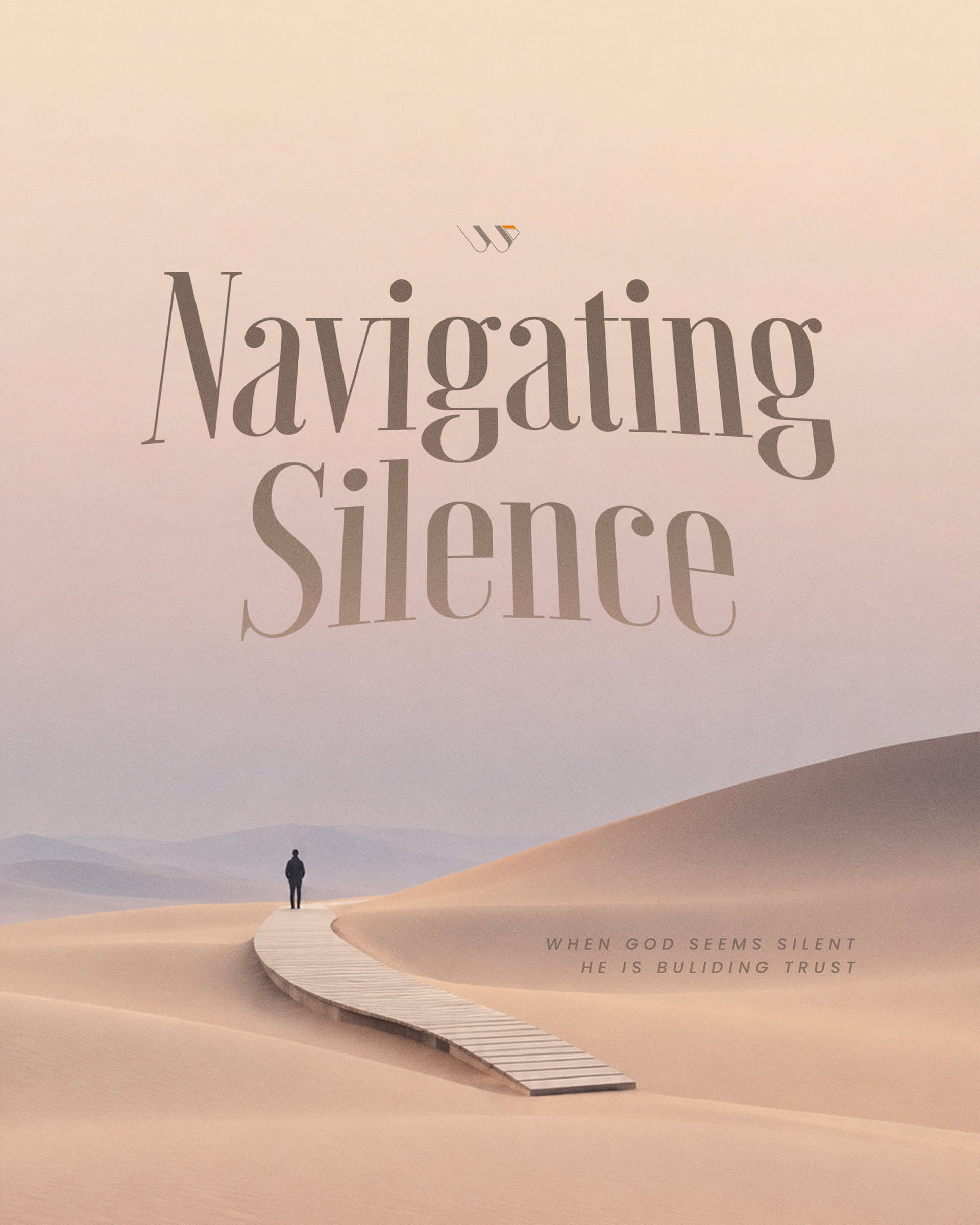 Navigating Silence — When God Seems Silent