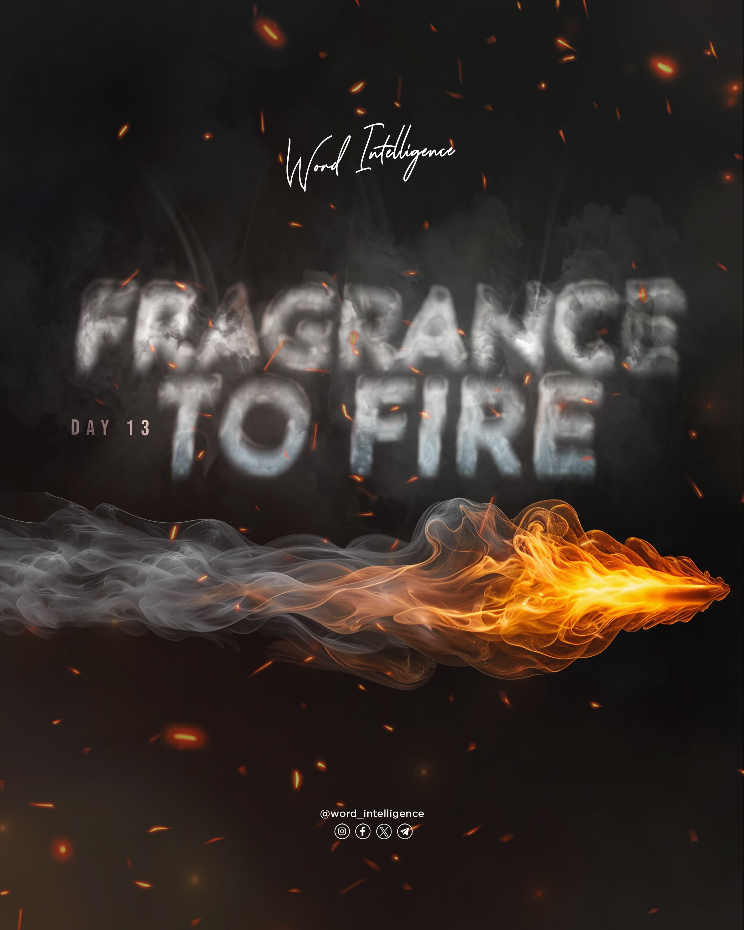 From Fragrance to Fire