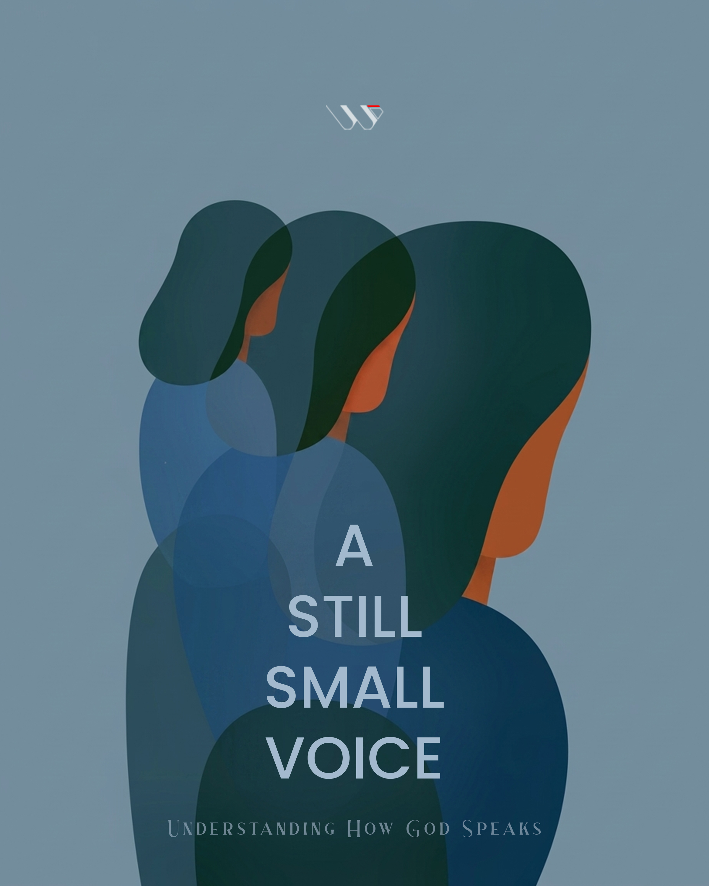 A Still Small Voice