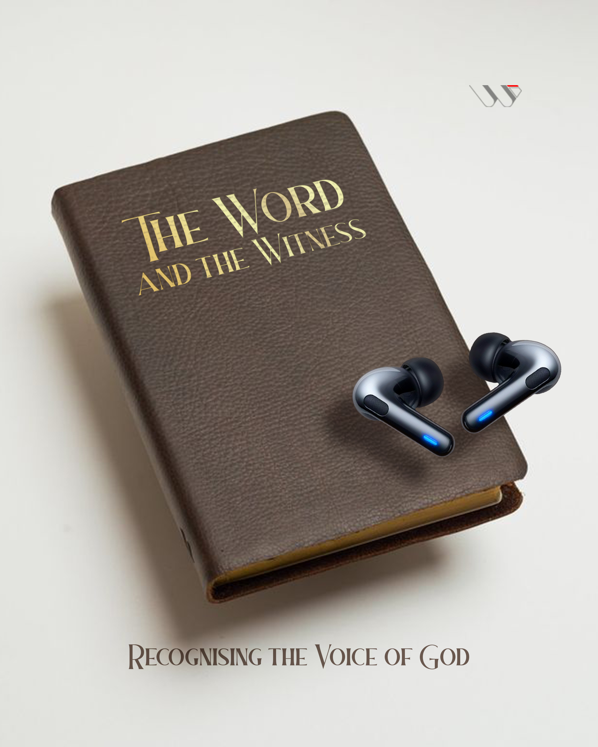The Word and the Witness