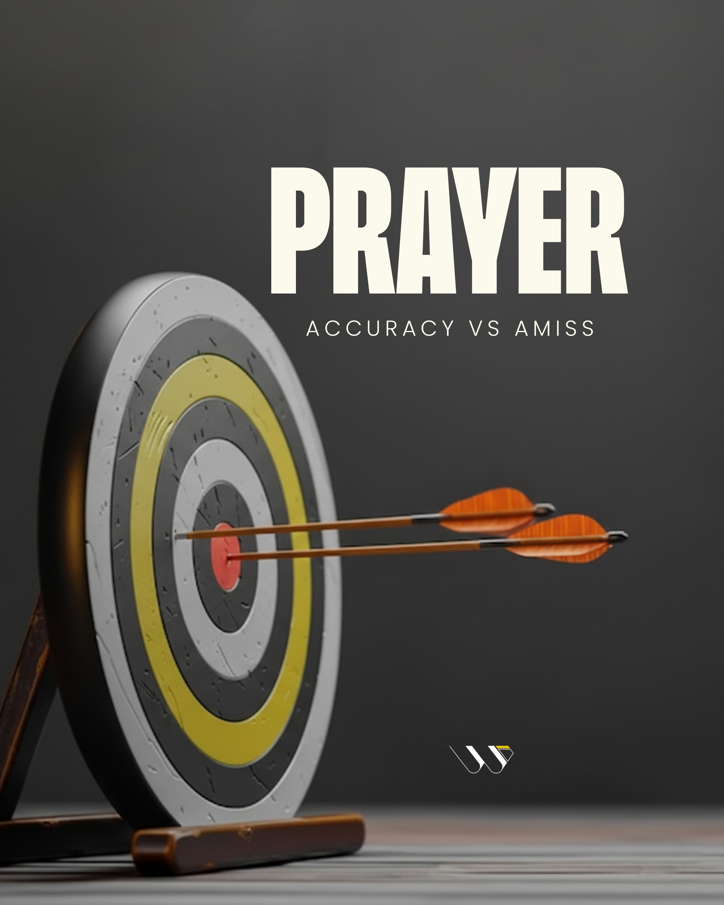 Prayer: Accurate or Amiss