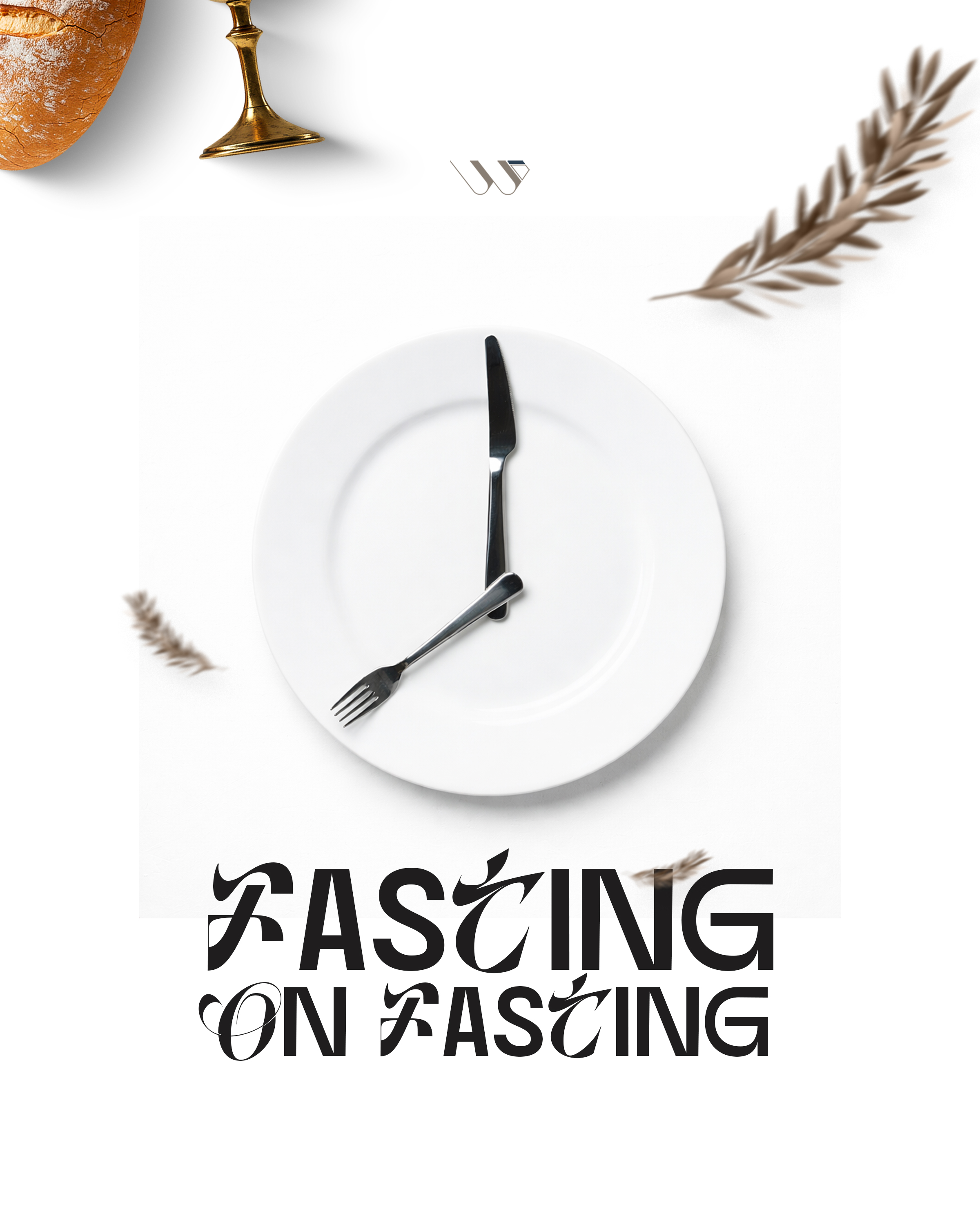 Fasting On Fasting