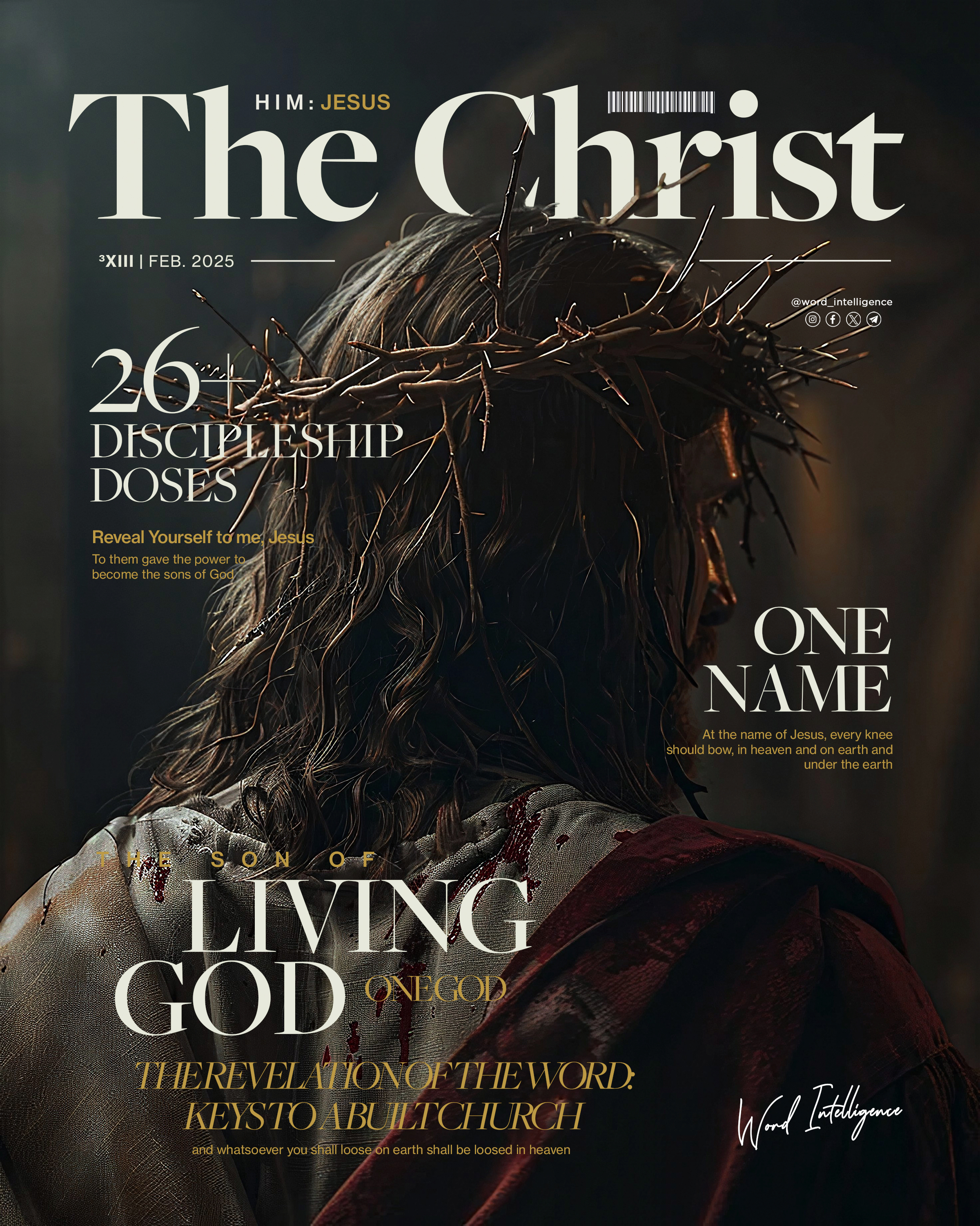 The Revelation of the Christ: One Name, One Way, One God
