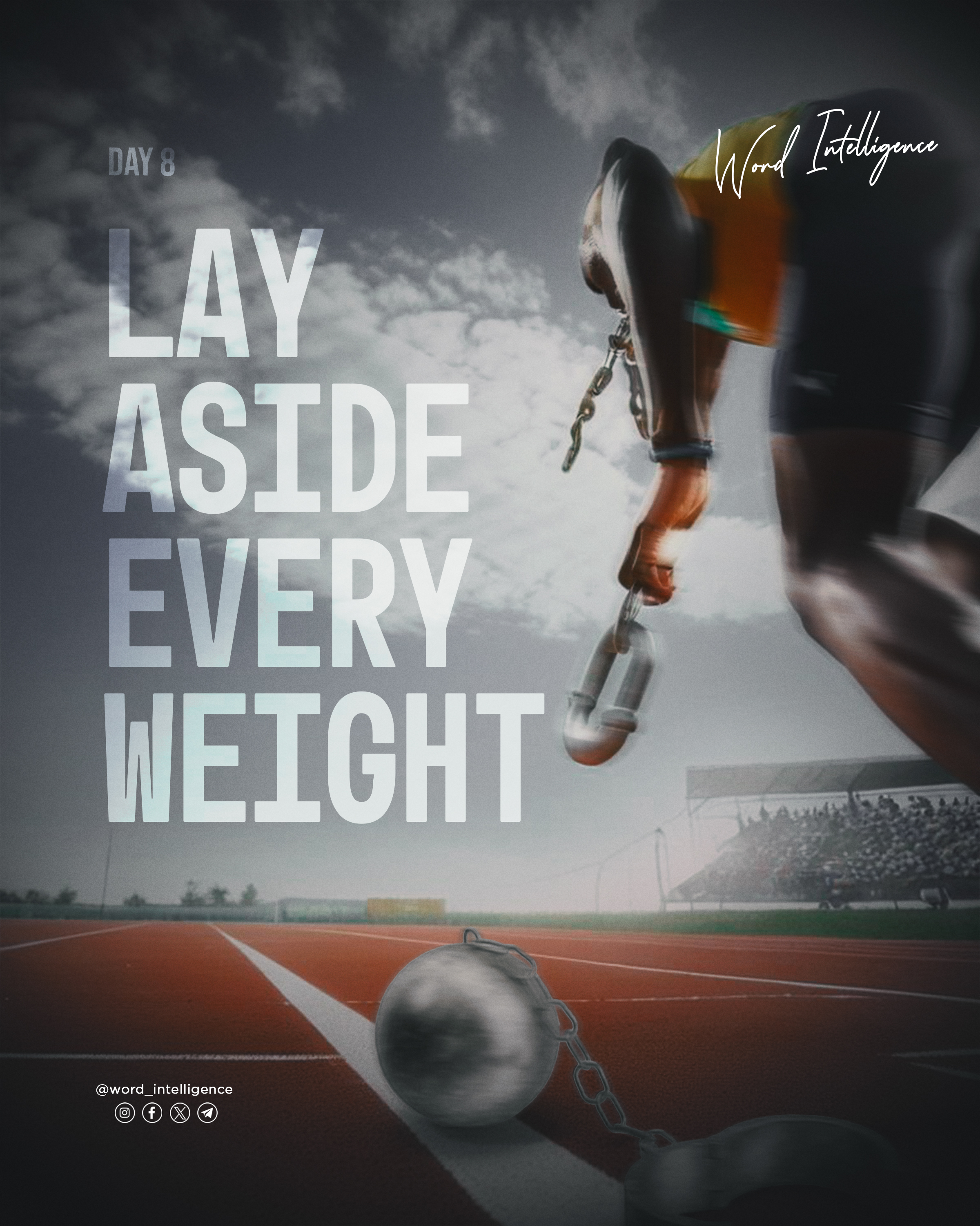 Lay Aside Every Weight