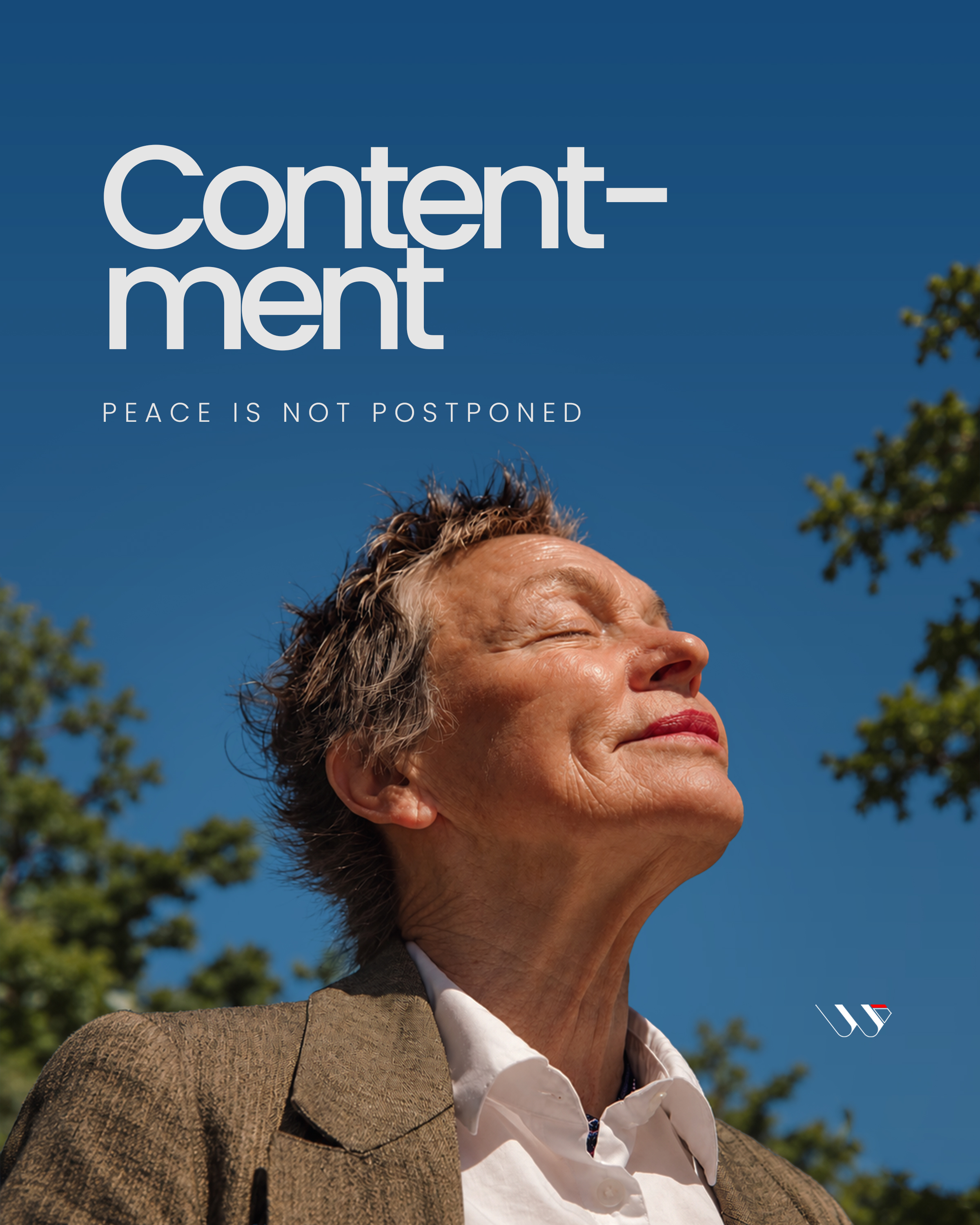 Contentment: Peace Is Not Postponed